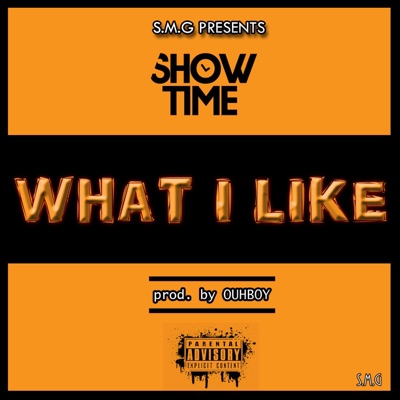 What I Like (feat. OUHBOY) - Single