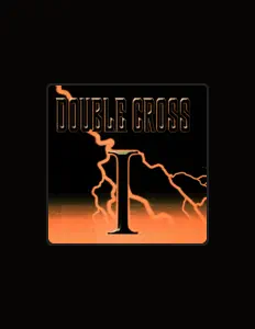 Ouça Double Cross RnR, assista a videoclipes, leia a biografia, veja as datas das turnês e mais!