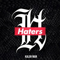 Haters - Single - Kaluh Man