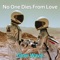 No One Dies From Love - glow wave lyrics