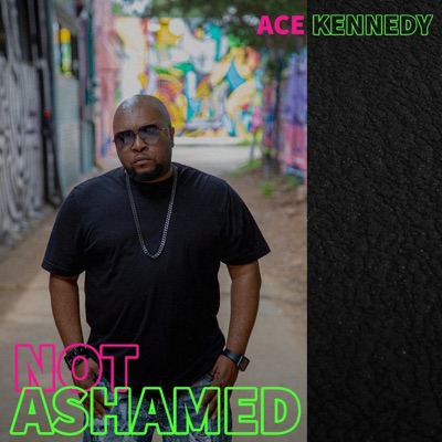 Not Ashamed - Single