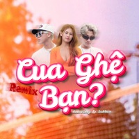 Cua Ghệ Bạn (Remix) - Single - Anh Rồng & Sakhar