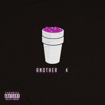 ANOTHER 4 (feat. GetPaid Ghost & GetPaid Von) - Single