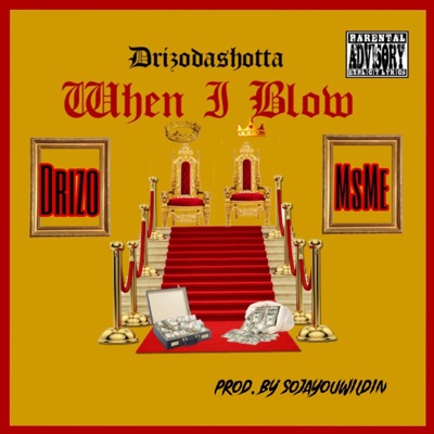 When I Blow - Single