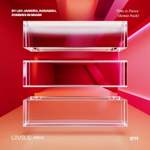 Time to Dance (Remix Pack) [feat. ARYELA] - Single