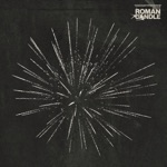 Roman Candle - Mad Girl's Love Song