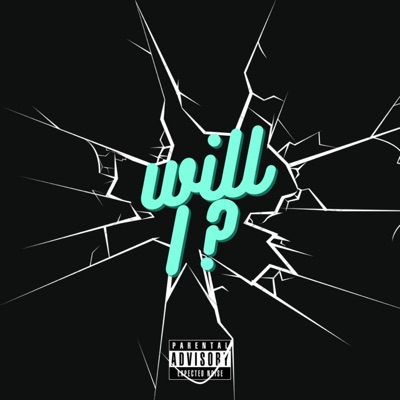 Will I - Single