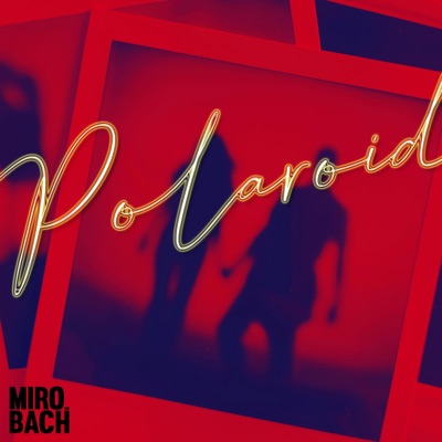 Polaroid - Single