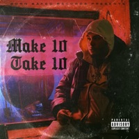 Make 10 Take 10 - Single - E Murda