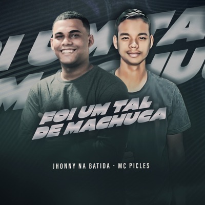 Foi um Tal de Machuca - Single