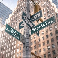 Shoots Fire - Single - Large Amount Entertainment, The Don & Red the Boss