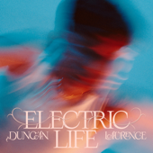 Electric Life - Duncan Laurence Cover Art