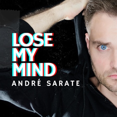 Lose My Mind - Single