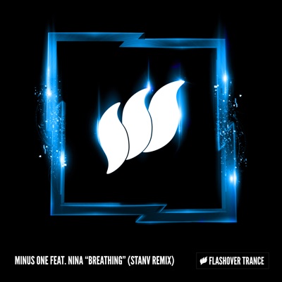 Breathing (feat. Nina) [Stan V Remix] - Single
