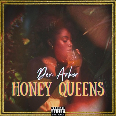 Honey Queens - Single