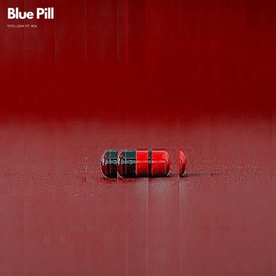 Blue Pill (feat. NIA) - Single