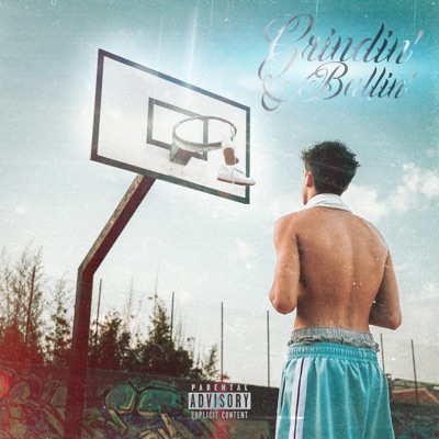 Grindin' & Ballin' - Single
