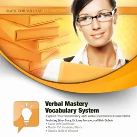 Verbal Mastery Vocabulary System: Expand Your Vocabulary and Verbal Communications Skills (The Made for Success Series)
