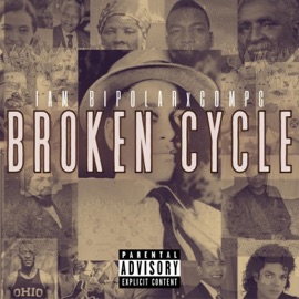 Broken Cycle CompC & Iam Bipolar