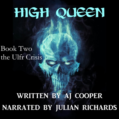 High Queen: The Ulfr Crisis (Unabridged) cover