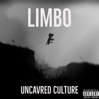 LIMBO (feat. Denial, Vonella & Chico Montana) - Single - Uncarved Culture