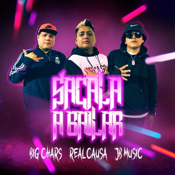 Sacala a Bailar (Remix) (feat. big chars & JB Music)