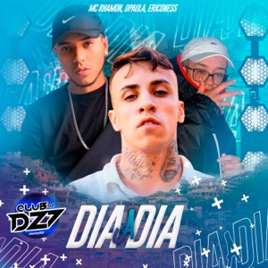 DIA A DIA (feat. MC Rhamon)