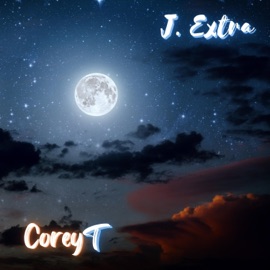 Moon (feat. J. Extra) CoreyT