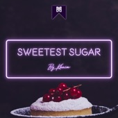 Sweetest Sugar artwork
