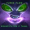 Furon Flow (feat. Thaul) - SwampStation lyrics