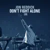 Don't Fight Alone