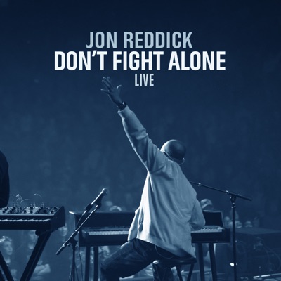 Don’t Fight Alone (Live) - Single