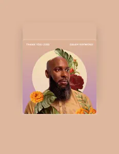 Ouve Isaiah Raymond, vê vídeos de música, lê a biografia, vê as datas da digressão e muito mais!