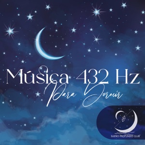 Música 432 Hz Para Dormir