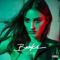 Gimme - Single - BANKS