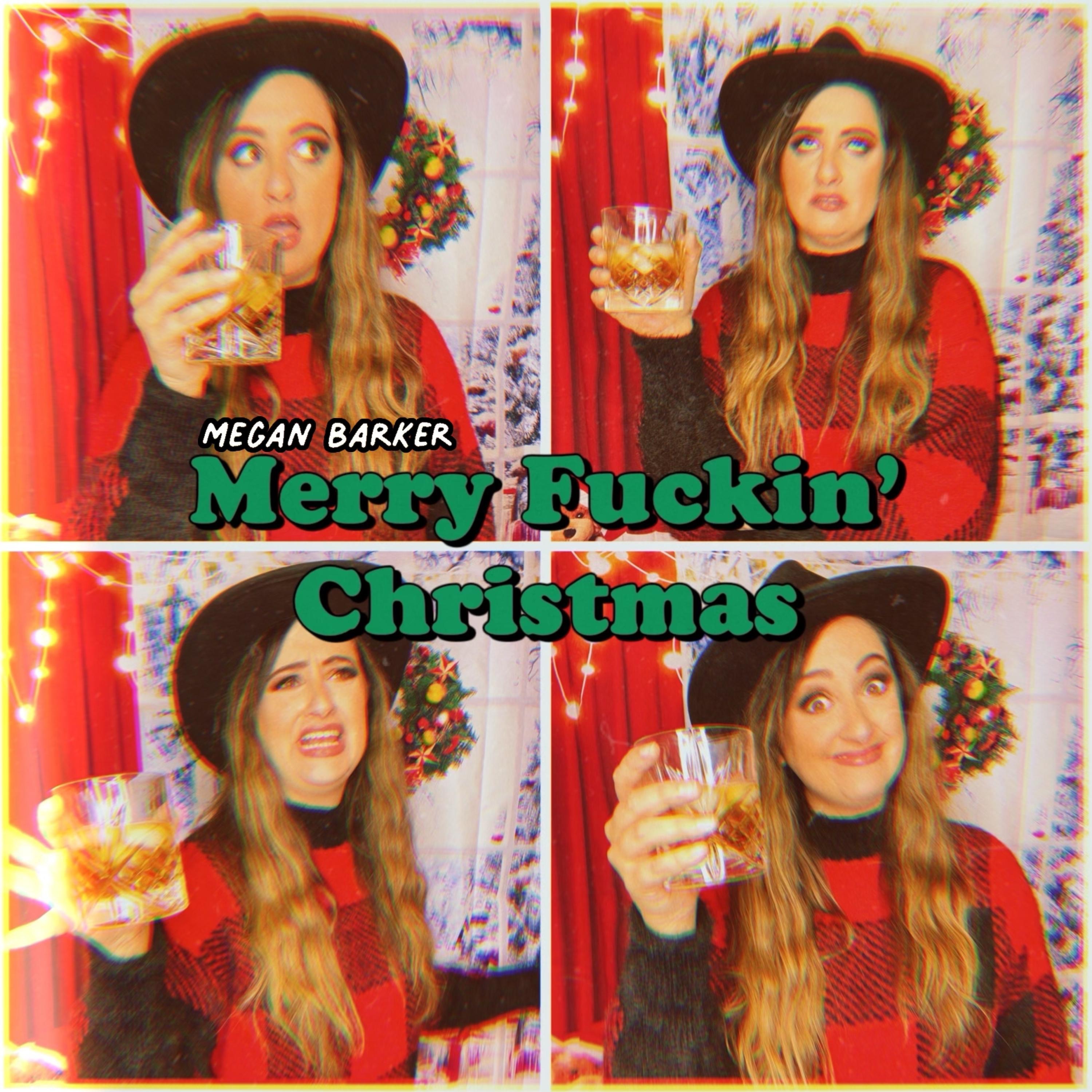 Merry Fuckin' Christmas - Single