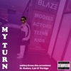 My Turn (feat. Koticz, L3o & Vertigo) - Single