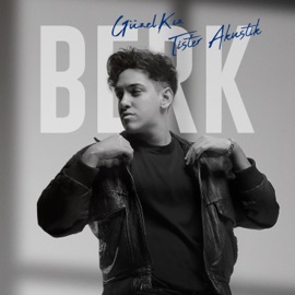 Güzel Kız (Tister Akustik) Berk
