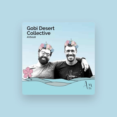 Gobi Desert Collective: песни, клипы, биография, даты выступлений и многое другое.