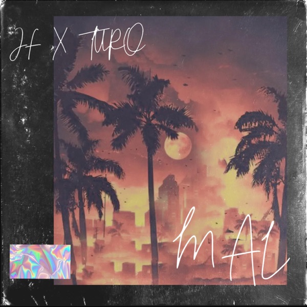 MAL (feat. Turo)