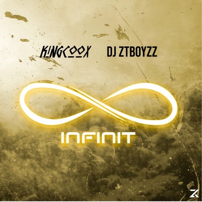 Infinit (feat. Deejay Ztboyyzz) - Single