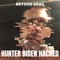 Hunter Biden Hacked - Bryson Gray lyrics