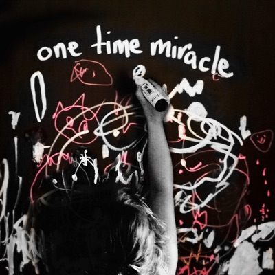 One Time Miracle - EP