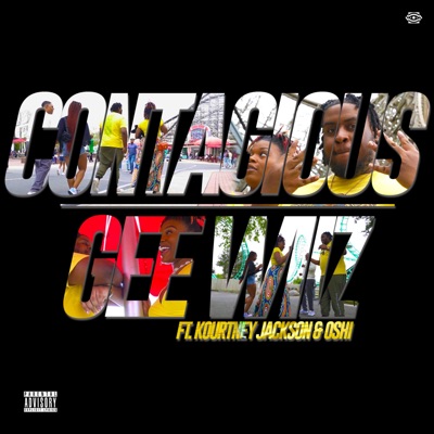Contagious (feat. The Oshi & Kourtney Jackson) - Single