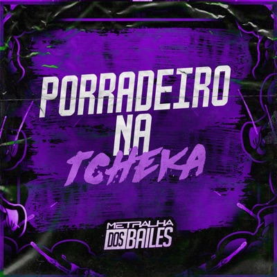 Porradeiro na Tcheka - Single