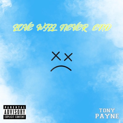 Love Will Never End - EP