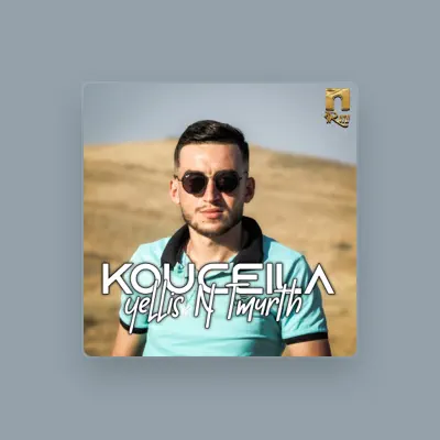 Listen to Kouceila, watch music videos, read bio, see tour dates & more!