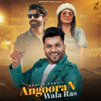ANGOORAN WALA RAS - Single - Ranjit Rana