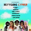 HeyyGang Cypher - Single