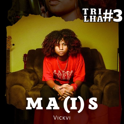 Trilha #3: Ma(I)S - Single